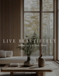 Live Beautifully